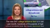 Phát âm chuẩn - Anh ngữ đặc biệt: New SAT Test (VOA)